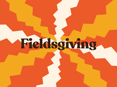 Fieldsgiving Gone Groovy