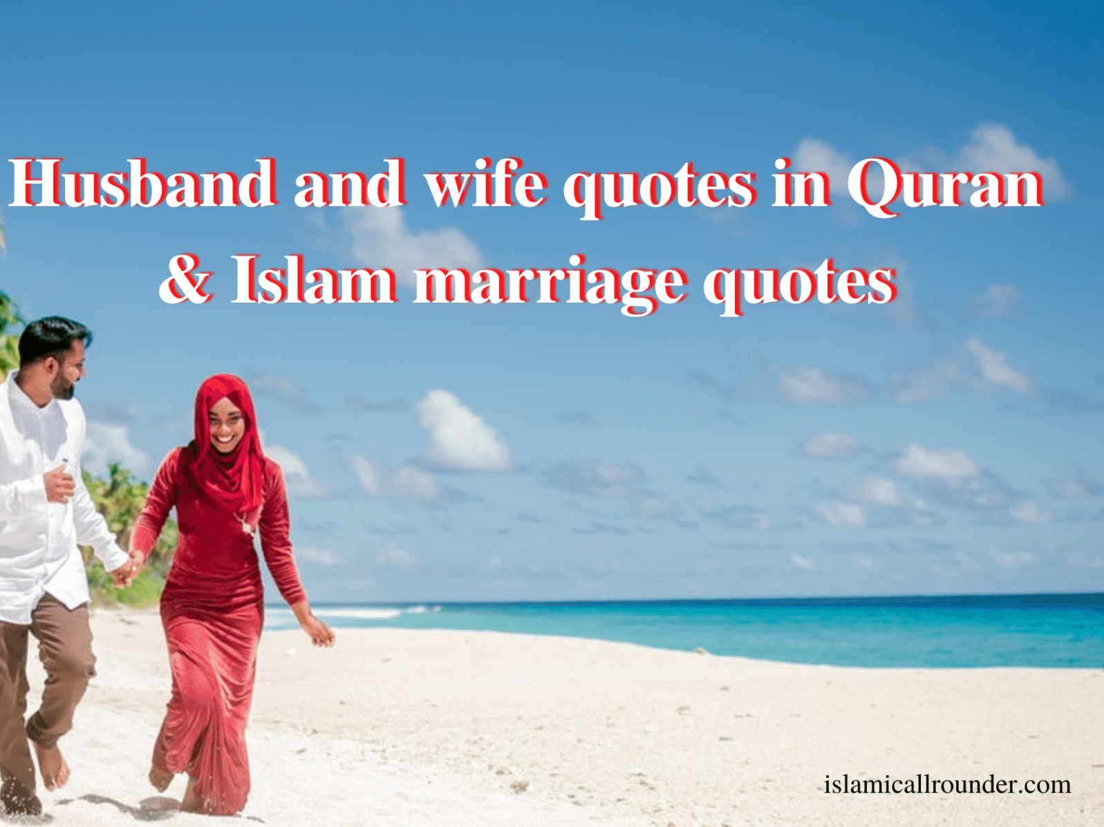 Husband and wife quotes in Quran & Islam marriage quotes by ...