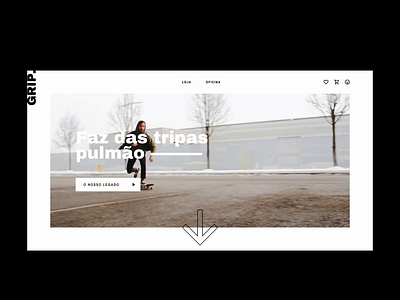 GRIP. Skate & Street Fashion Store branding identity minimal motion graphics skate store web
