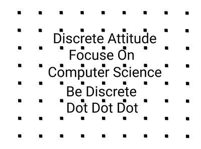 Discrete Attitude background discrete graphics