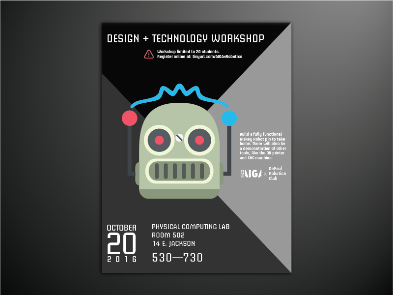 DePaul University AIGA Chapter Workshop Poster college school robots robotics aiga chicago aiga chicago depaul poster