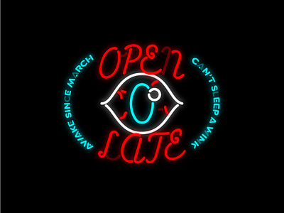 Open Late 2020 apparel design eye helen oldham illustration illustrator neon screenprint sign tee