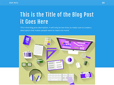 Blog Post Design for 17-Year Old Marketing Whiz Deep Patel blog blog design blog post design clean design flat light minimal mobile modern ui web