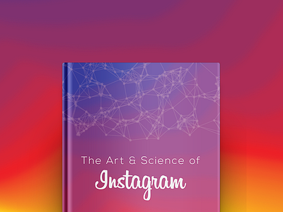 The Art & Science of Instagram Book Cover Design art book book cover design book design bright clean cover data design ebook design instagram science