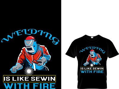 welder custom t-shirt design.