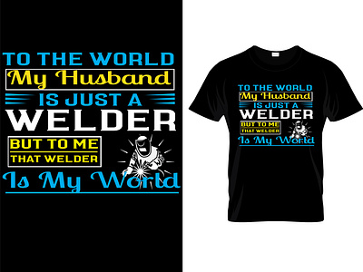 welder custom t-shirt design.