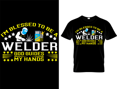 welder custom t-shirt design. branding chirstmas day custom t shirt design father and daughter father day graphic design hunting t shirt illustration logo mother day nurse t shirt plumber t shirt shirt t shirt design tyography vector welder t shirt design