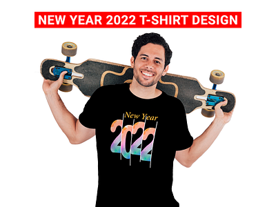 New Year 2022 T-shirt Design 2022 awesome christmas custom design eve happy happy new shiping shirt sleeve tee tshirt design typography year 2022 year2022