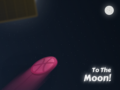 To The Moon coin dribbble first moon shot space thanks