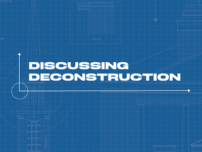 Video Series Branding | Discussing Deconstruction blueprints branding design graphic design illustration social media youtube