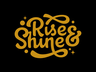 Rise and Shine Lettering business custom design graphic design lettering letters mural type type design typism typography vector wall decor