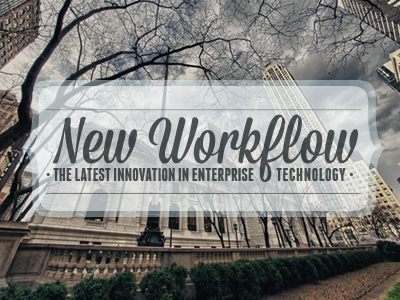 New Workflow2 announcement badge blog post cityscape new workflow new york type over image