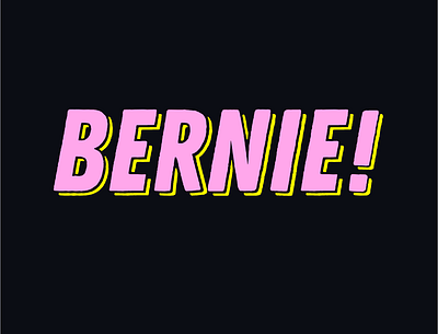 Pop Art style design for Bernie Sanders campaign bernie political pop art