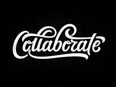 Collaborate collaborate customlettering customtype font handtype lettering logo logotype type typography