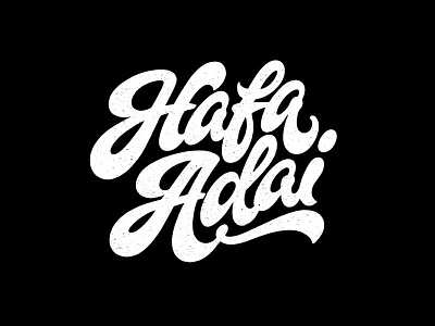 Hafa Adai calligraphy customlettering goodtype handlettering handtypography lettering logo logotype thedailytype type typegang typography