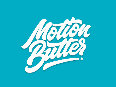 Motion Butter