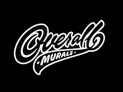 Overall Murals brand calligraphy customtype lettering logo logotype murals overall type typography