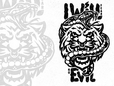 I Will Fear No Evil art cobra design logo poster snake tiger typography vintage