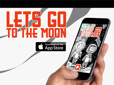 LETS GO TO THE MOON app app art branding cool design illustraion illustration ios poster space vector