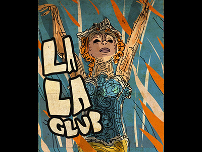 come to the LALA club poster