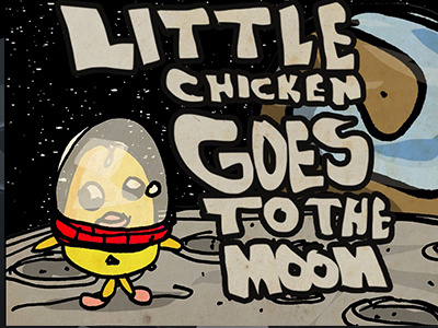 Little Chicken goes to the Moon. chicken children food mcdonalds nuggets tokyo