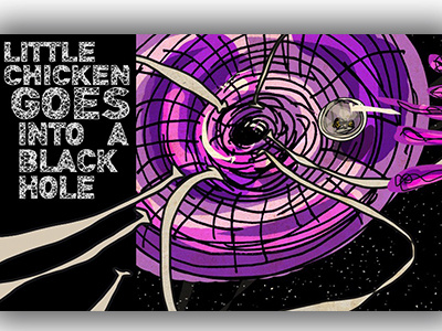 Little Chicken goes into a black hole ebook