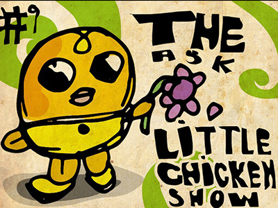 The Ask Little Chicken Show content illustration seo