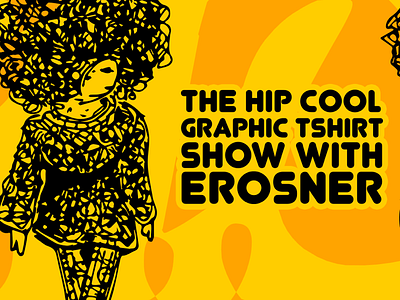 The hip cool graphic show