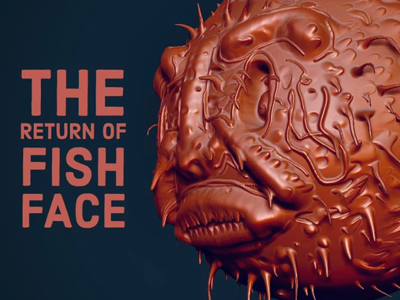 The return of fish face fish zbrush