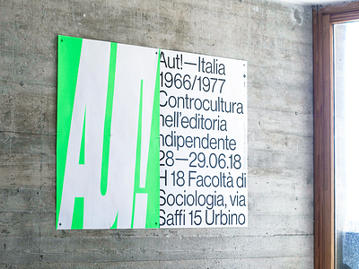 Aut! — Italia 1966/1977 concrete culture design editorial editorial design exhibit exhibit design exhibition fluo fluorescent graphic graphicdesign italy magazine magazine design poster print typography zine zines