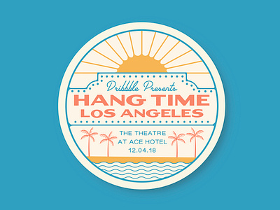 Hang Time LA - Sticker art deco conference dribbble hangtimela hollywood htla la los angeles theatre