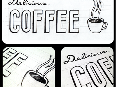 Delicious Coffee - Hand Lettering 2 coffee commonpencil lettering