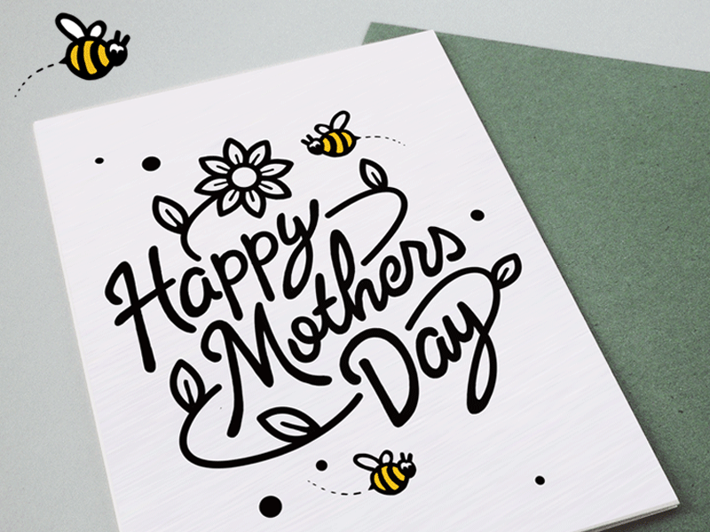 Mothers Day Card bee card mothers day script
