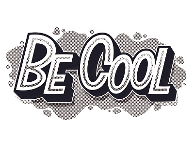 Be Cool