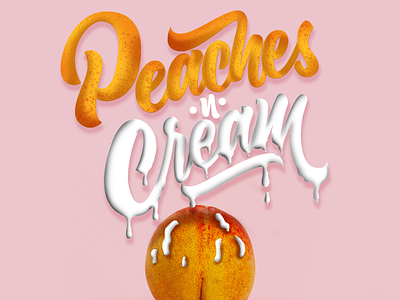 Peaches n cream calligraphy lettering music type