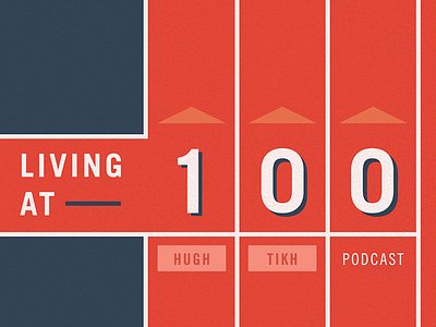 Living at 100 (Podcast Artwork)