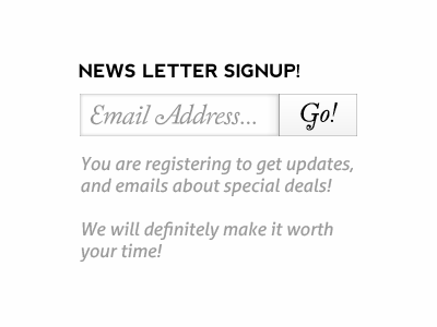 News Letter Signup!