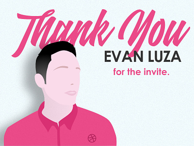 Thank You for the Invite! debuts dribbble first shot thank you