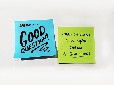 AQ Presents: Good question! community creative design good good question question ui ux