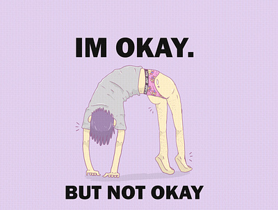 IM OKAY BUT NOT OKAY cartoon design digital art icon illustration vector