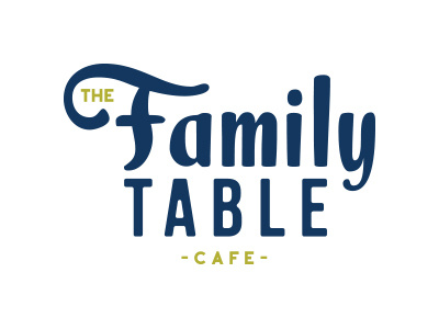 The Family Table Cafe - Rejected brand cafe logo logo design restaurant