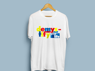 Demystify your life pt.3 design illustration merch print typography