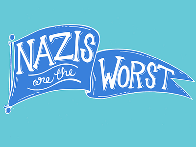 Yup charlottesville common sense flag handlettering lettering nazis politics signpainting slogan trump typography