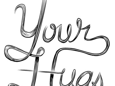 Your Hugs greeting card illustration typography