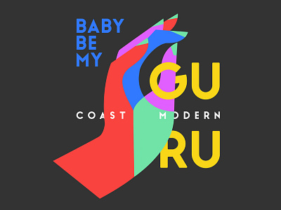 Coast Modern Guru apparel band merch hand lyrics music