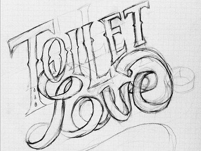 Toilet Love Wip Sketch