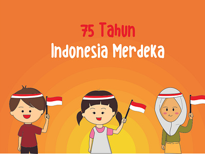 Indonesia, merdeka! by Ani Mulyani on Dribbble