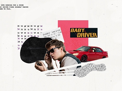 Baby Driver 2017 baby driver collage art favorite movies film film collage movies