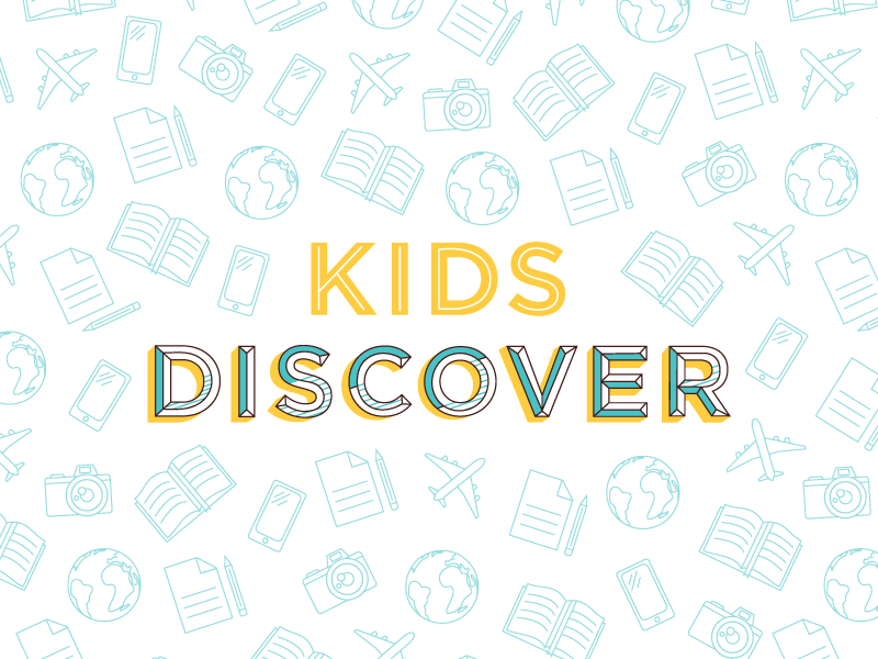 Kids Discover by Liz Wilson on Dribbble