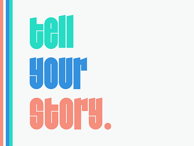 tell your story custom type lettering type typography